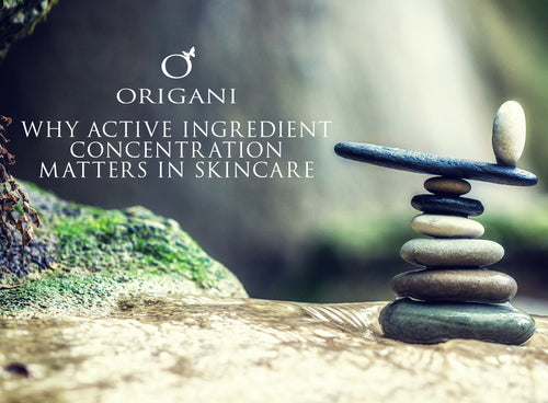 Why Active Ingredient Concentration Matters In Skincare
